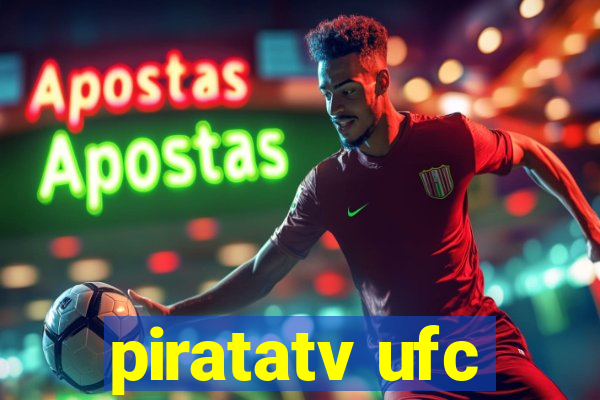 piratatv ufc